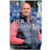 FC Schalke 04 Buch Dietmar Schacht Der Kämpfer